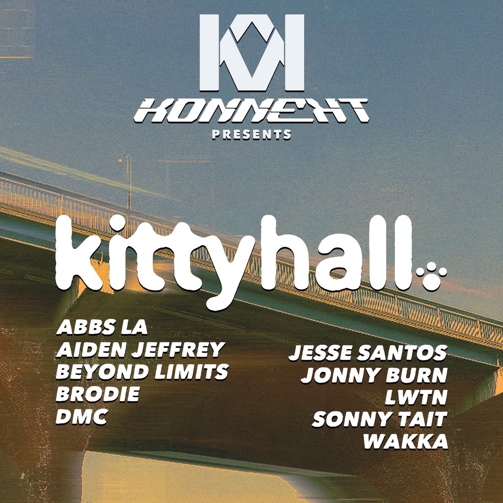 Konnekt Presents... Kitty Hall //SOLD OUT! // Day Party