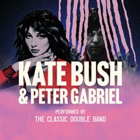 Kate Bush and Peter Gabriel - performed LIVE at Camp and Furnace