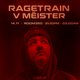 AHpromotions:RAGETRAIN V MEISTER Event Title Pic