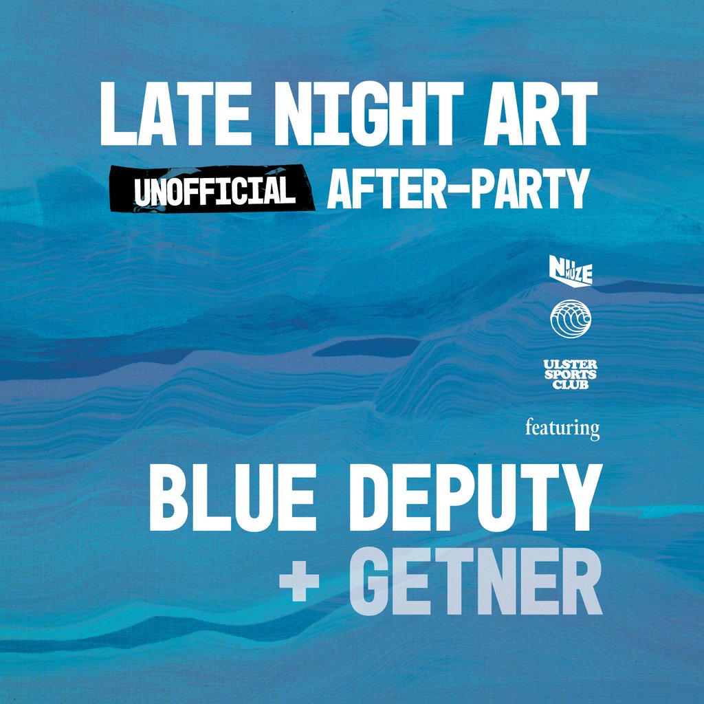 Blue Pool x NuMuze Present Late Night Art Unofficial Afterparty