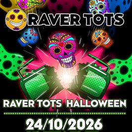Raver Tots Halloween Party Milton Keynes - Later