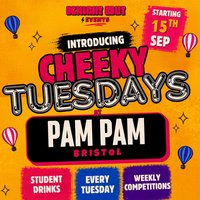 Cheeky Tuesdays @ Pam Pam