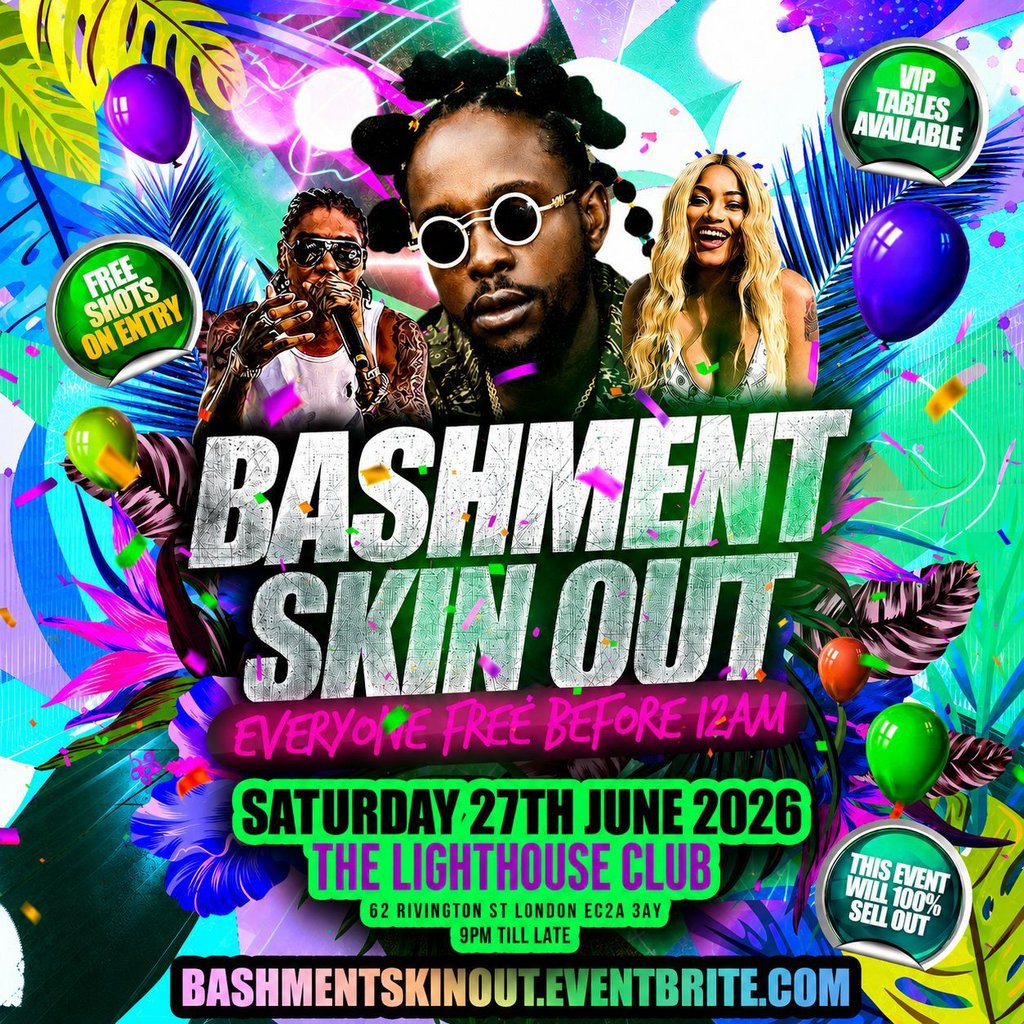 Bashment Skin Out - Everyone Free Before 12AM