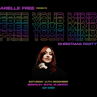 Arielle Free presents Free Your Mind Christmas Party at The Berkley Suite