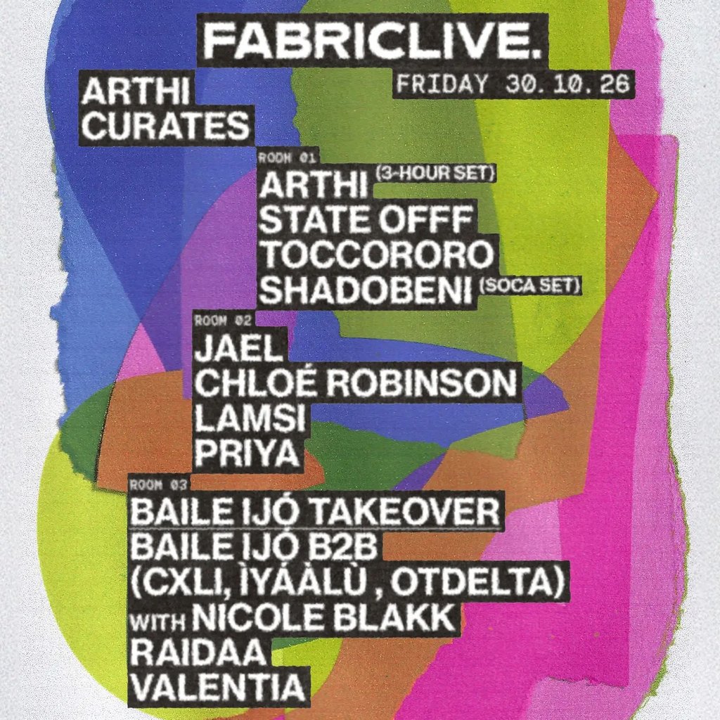FABRICLIVE: Arthi, Chloé Robinson, JAEL, LAMSI, DJ Priya + more