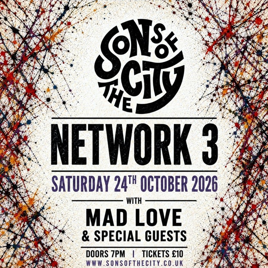 Sons of The City + Special Guests  Mad Love Image