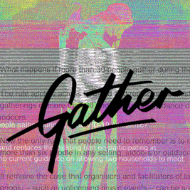 Gather: War on Silence
