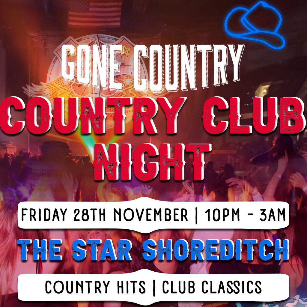 Gone Country - Thanksgiving Party @ The Star Shoreditch