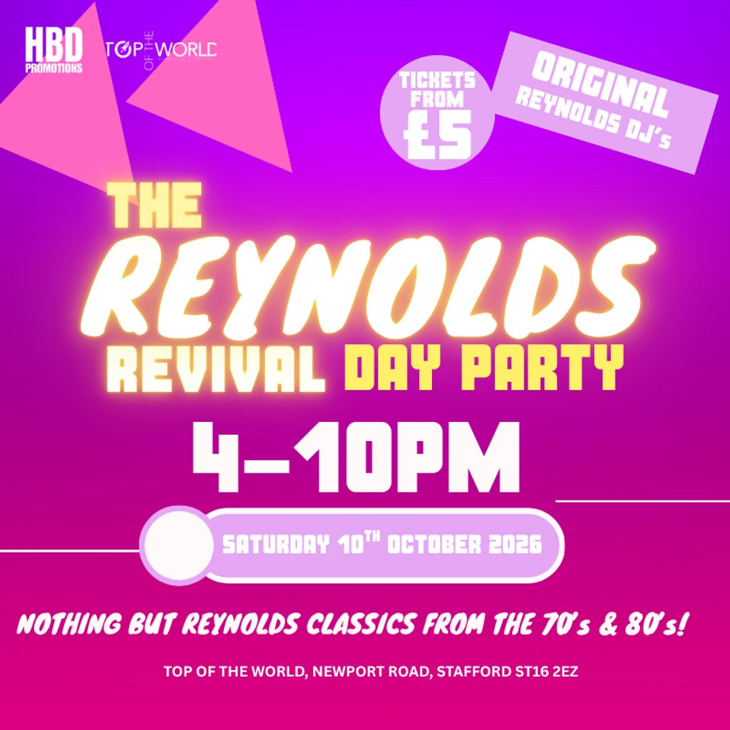 The Reynolds Revival Day Party at Top Of The World, Stafford