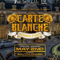 Carte Blanche Mansion Party [LONDON]