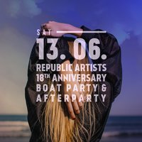 Republic Artists 18th Anniversary: Boat Party & afterparty