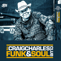 Craig Charles Funk And Soul Club (Socially Distanced) Craig Charles Funk And Soul Club (Socially Distanced)
