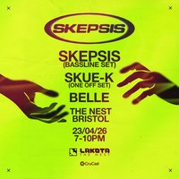 Skepsis Presents: Let Me Go (Bristol Launch Party) at Lakota