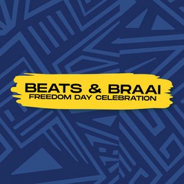 Beats & Braai - Freedom Day Celebration