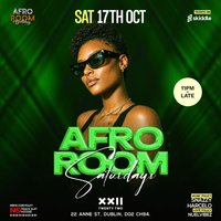 Afro Room Afrobeats & Amapiano Party At Club 22 Sat 17th Oct
