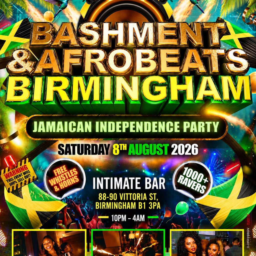 Bashment & Afrobeats Birmingham - Jamaican Independence Party