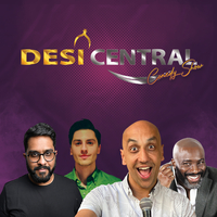 Desi Central Comedy Show - Leeds at The Wardrobe