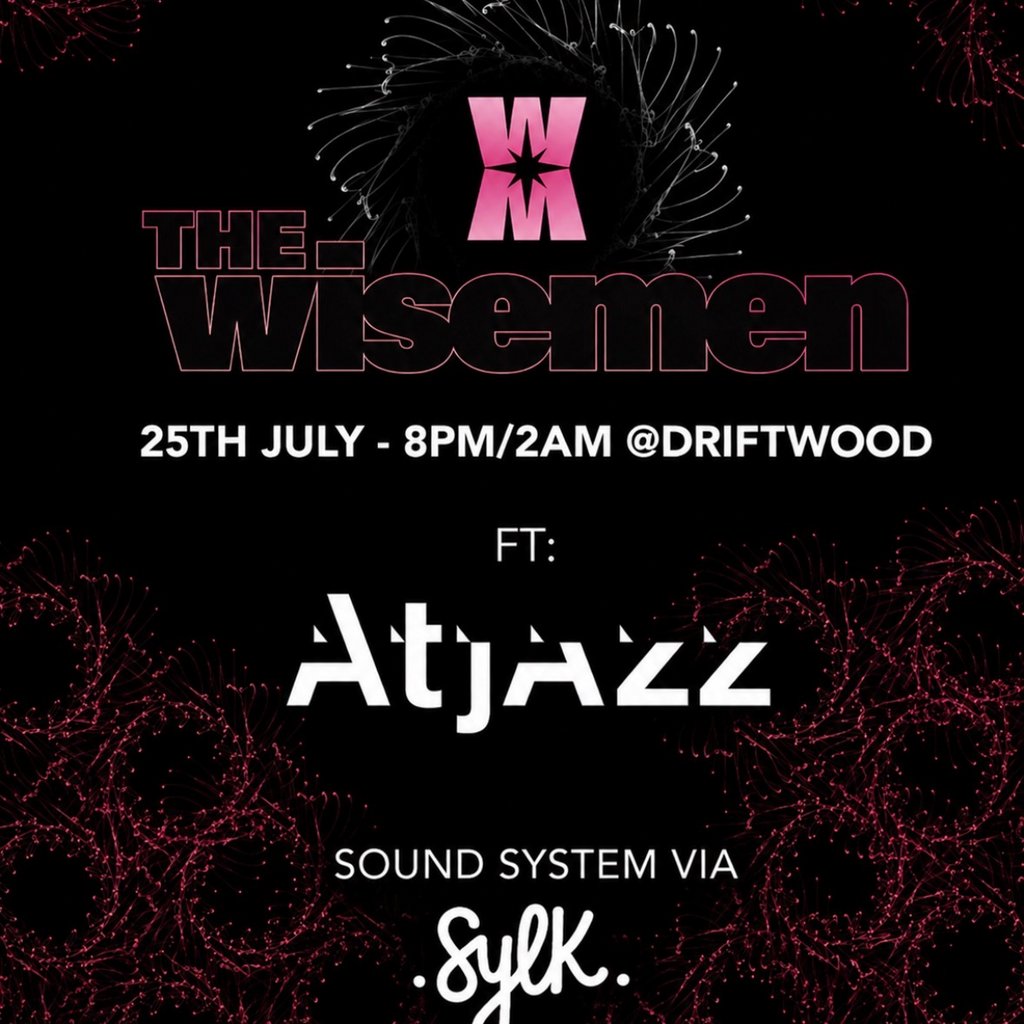 TheWiseMen present Atjazz