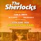 The Sherlocks @ Steelyard, Sheffield Event Title Pic