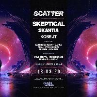 Scatter Presents; Skeptical & SP:MC, Skantia & Kobe JT at Hanging Gardens