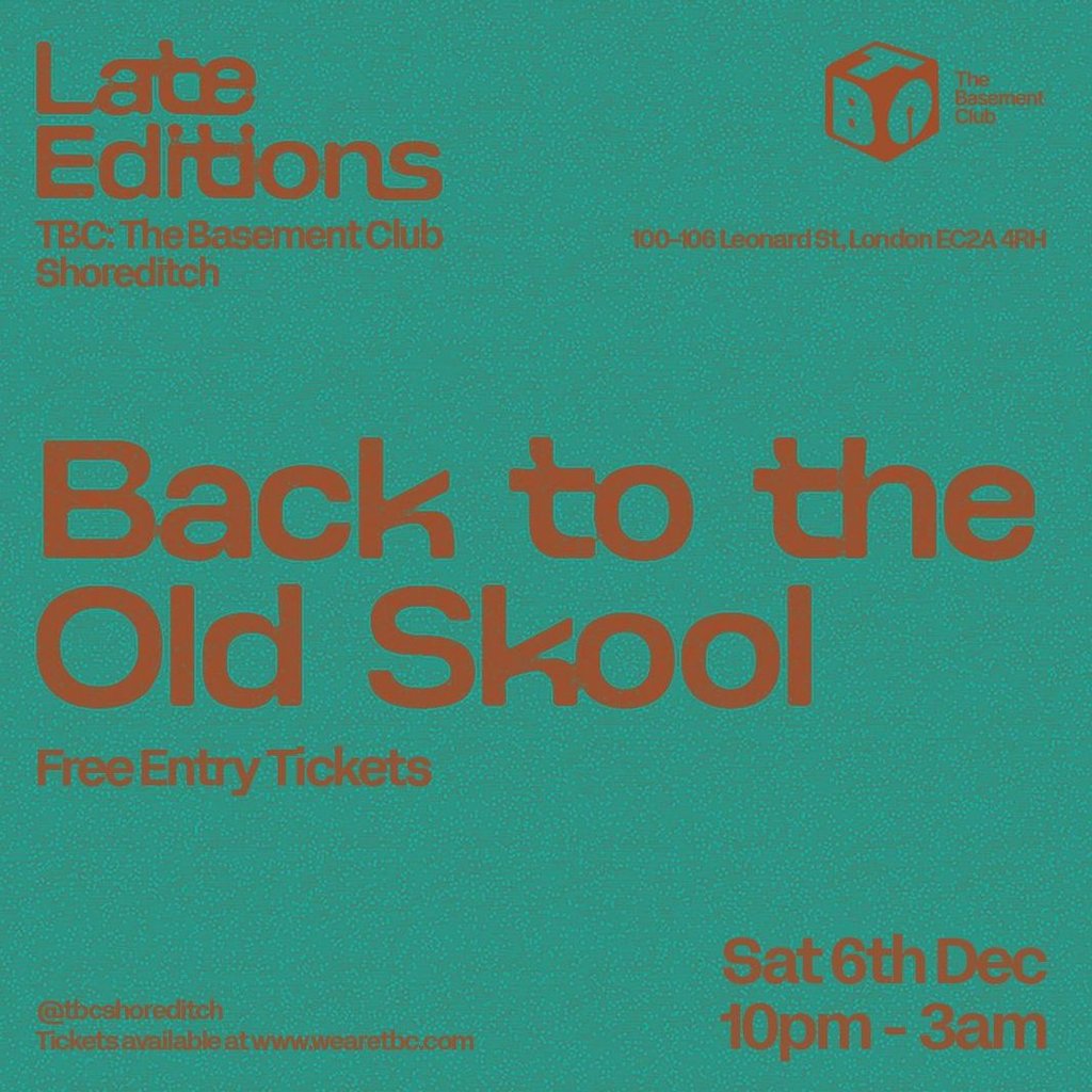 Late Editions: Back to the Old Skool