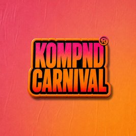 KOMPND Carnival