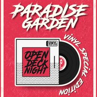 We are the secret society presents - VINYL SPECIAL EDITION pt 3 at Paradise Garden
