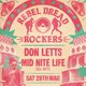 Rebel Dread Rockers - Don Letts & Mid Nite Life (Dj Set) Event Title Pic
