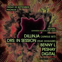 Signal: Dillinja, DRS, Dogger, Benny L, Peshay, Digital at Phonox