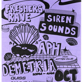 Siren Sounds Freshers Rave