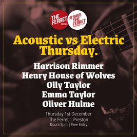 Acoustic vs Electric Thursday: Harrison Rimmer, Henry HOW & more