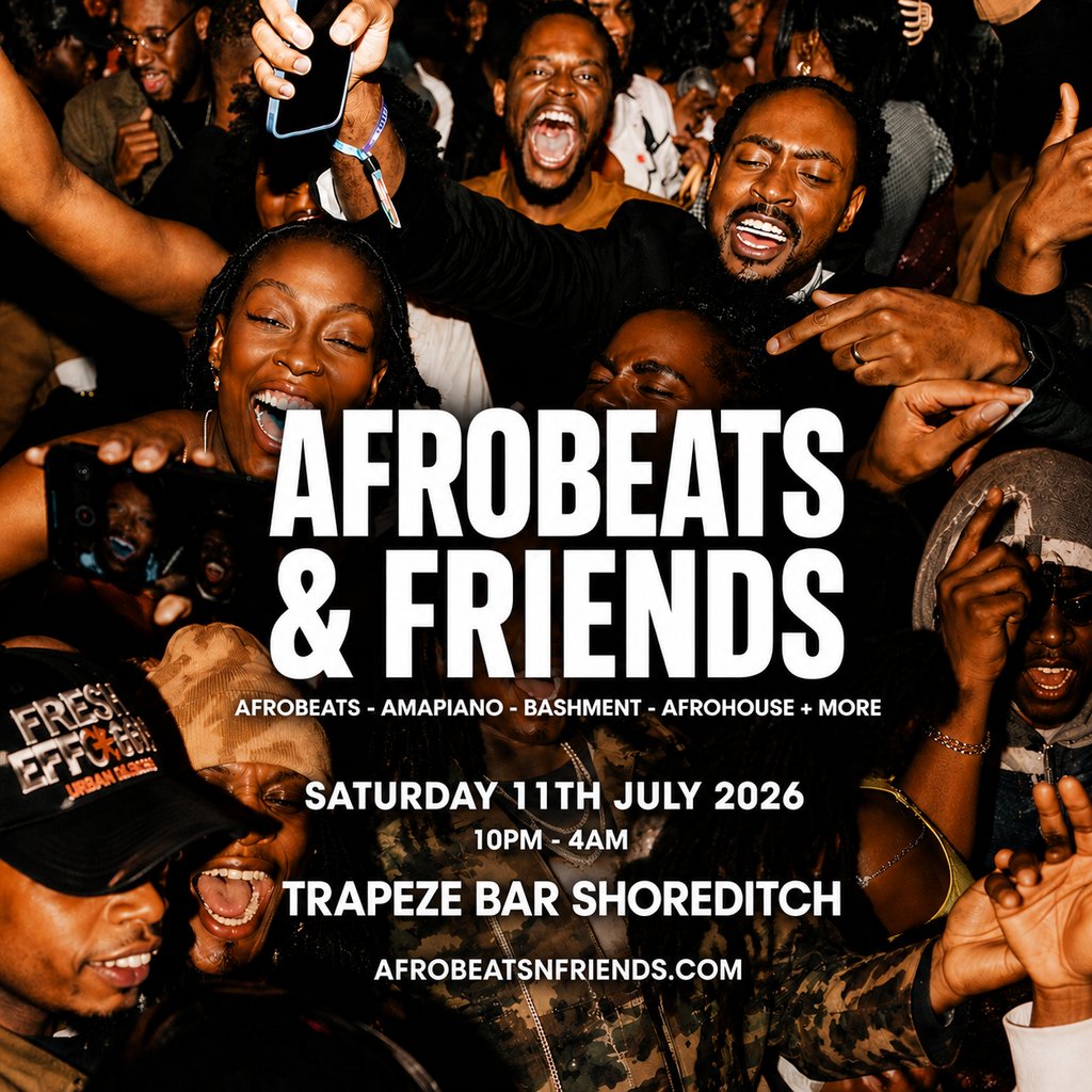 AFROBEATS & FRIENDS - Afrobeats, Amapiano & Bashment in Shoredit