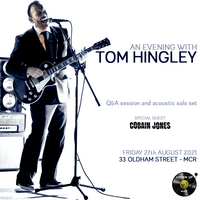 an evening with tom hingley at 33 Oldham St.