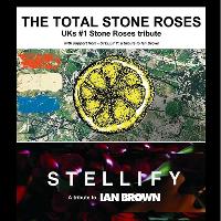 The Total Stone Roses + Ian Brown Tribute Stellify