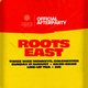 ROOTS EAST [Official CCSS Afterparty] Event Title Pic