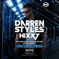 WHE Presents: Darren Styles & Hixxy + Support | Birmingham at XOYO