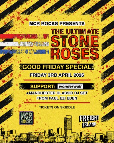 The Ultimate Stone Roses & Oasis Tribute Night - Freight Island