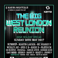 The Big West London Reunion at Karma