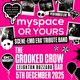 MYSPACE OR YOURS? @ The Crooked Crow Bar Event Title Pic