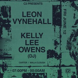 Leon Vynehall & Kelly Lee Owens  (DJ)