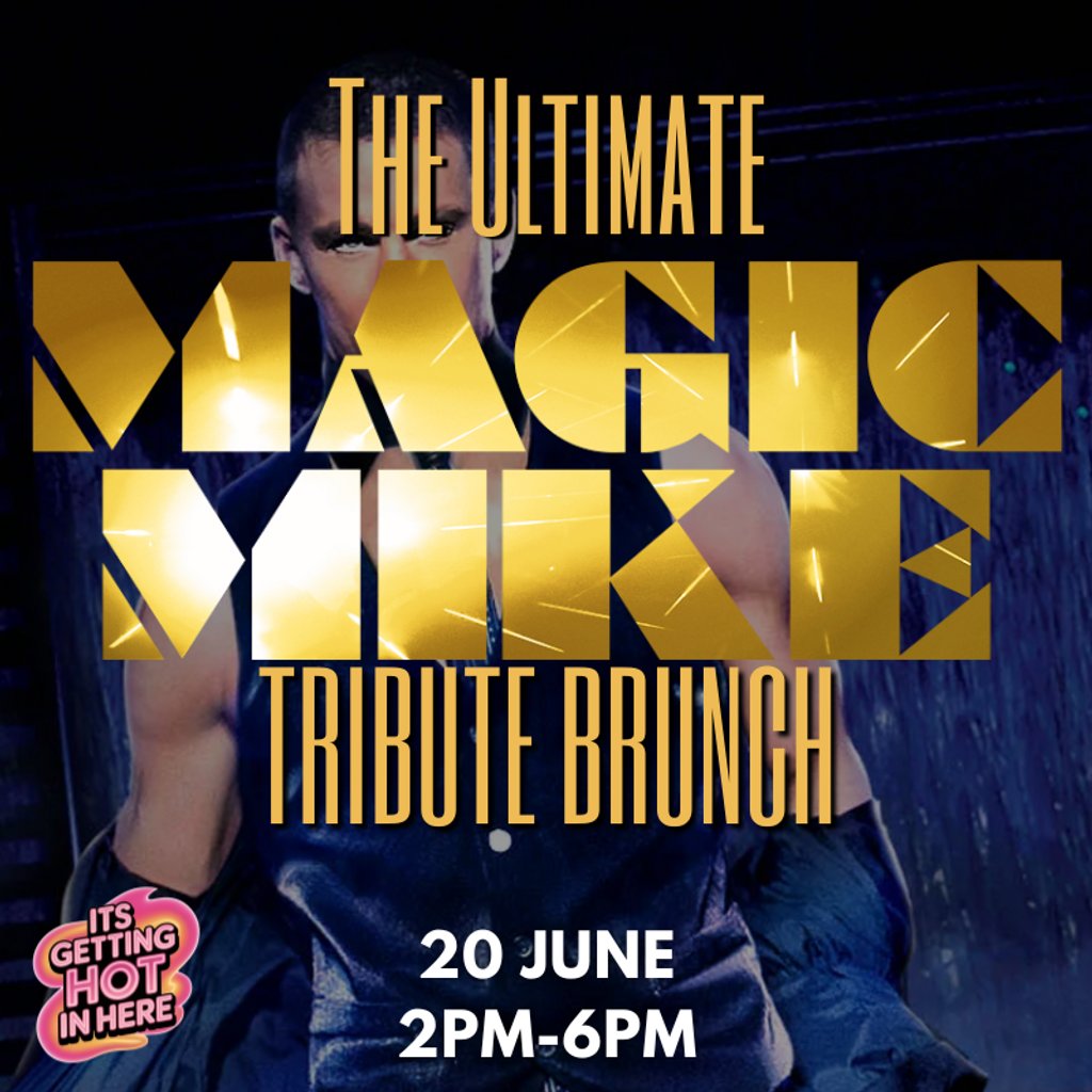 The Ultimate MAGIC MIKE Tribute Brunch at Canvas Bournemouth, Bournemouth