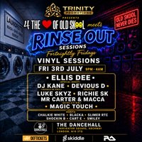 4 the Love of Oldskool Meets Rinse Out..The Vinyl Session