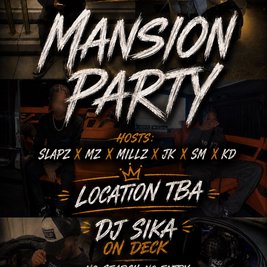 M2M House/Mansion party