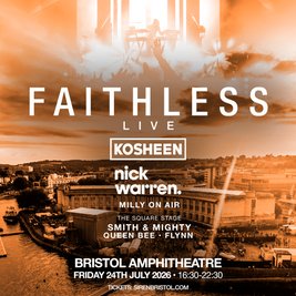 Faithless [LIVE] on Bristol Harbourside | Siren