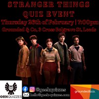 Stranger Things Quiz Event at Grounded And Co