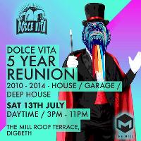 Dolce Vita - 5 Year Reunion at The Mill Digbeth