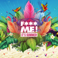 F*CK Me It's Summer @ Studio 338! at Studio 338