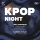 OfficialKevents | KPOP & KHIPHOP Night in Manchester - 2 rooms Event Title Pic