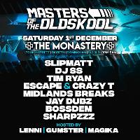Masters of the Oldskool Masters of the Oldskool