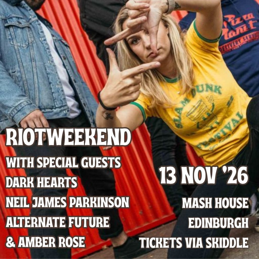 RIOTWEEKEND with special guests! at The Mash House, Edinburgh